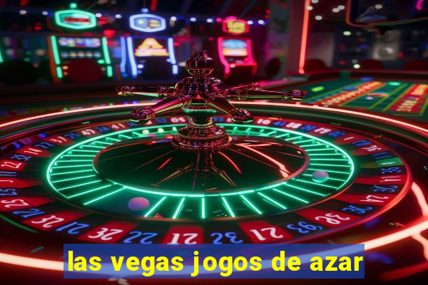 las vegas jogos de azar